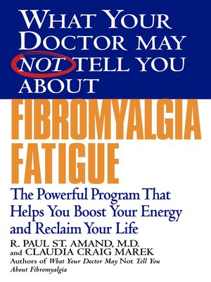 cover image of What Your Doctor May Not Tell You About Fibromyalgia Fatigue